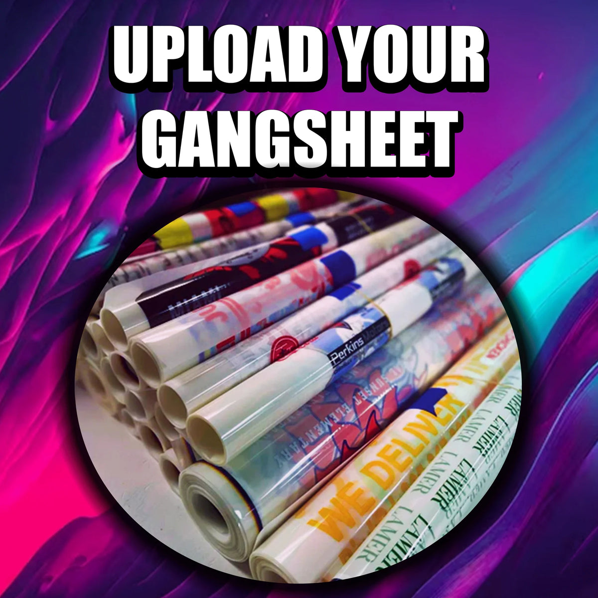 Upload Your Gang Sheet